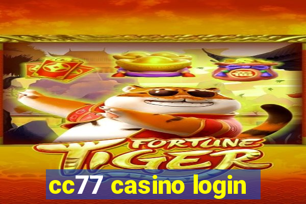 cc77 casino login